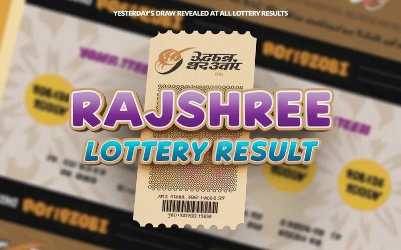 Rajshree Lottery Result Yesterday